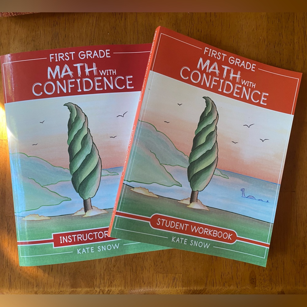 First Grade Math With Confidence Instructor Guide and Student Workbook GUC